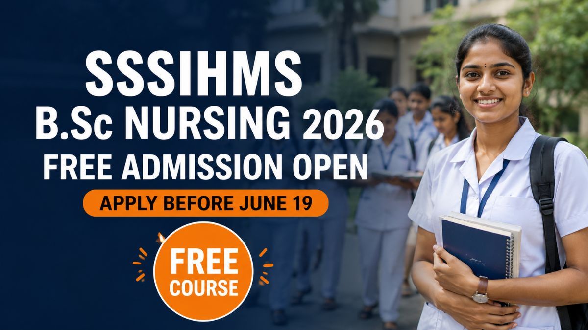Sri Sathya Sai Institute Bangalore BSc Nursing Admission 2026 Open