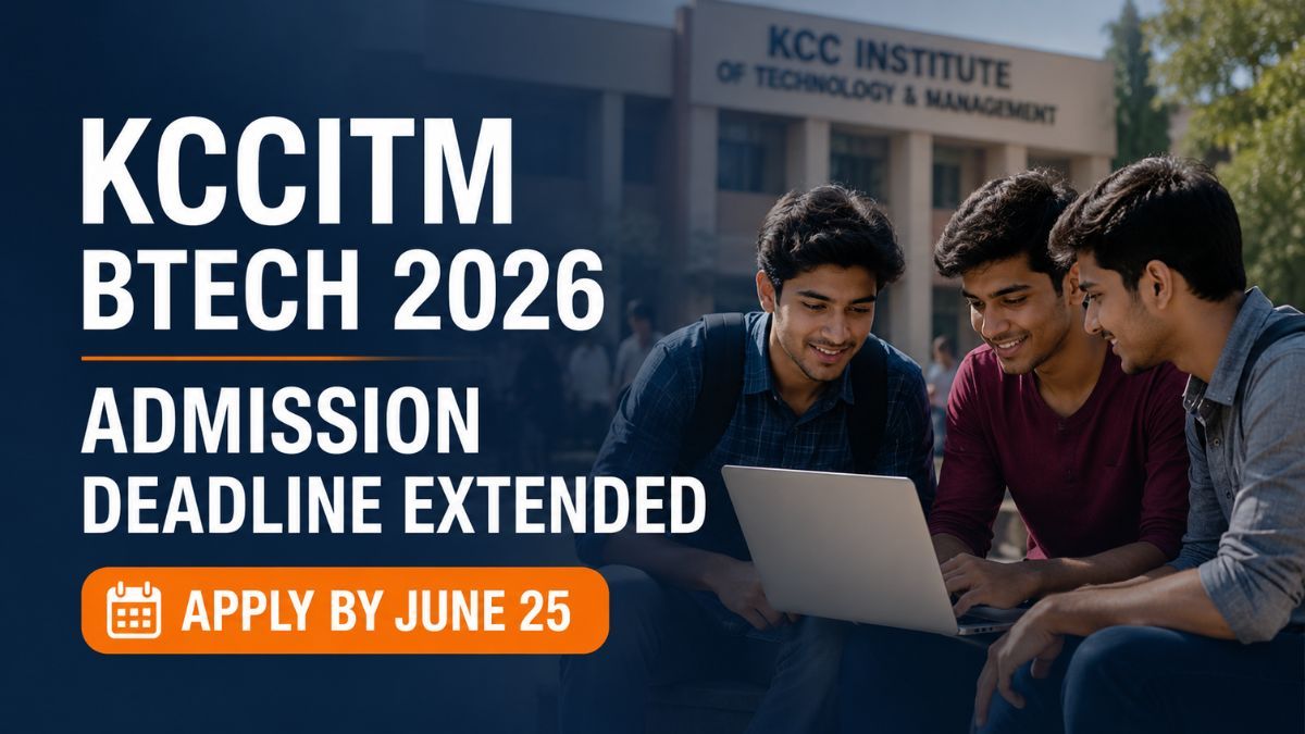 KCCITM Extends UG Admission 2026 Deadline to June 25