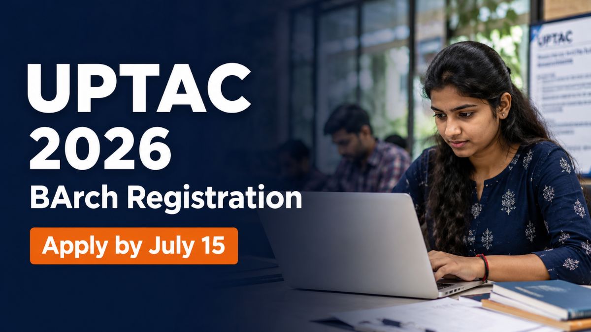 UPTAC 2026 BArch Registration Ends on July 15