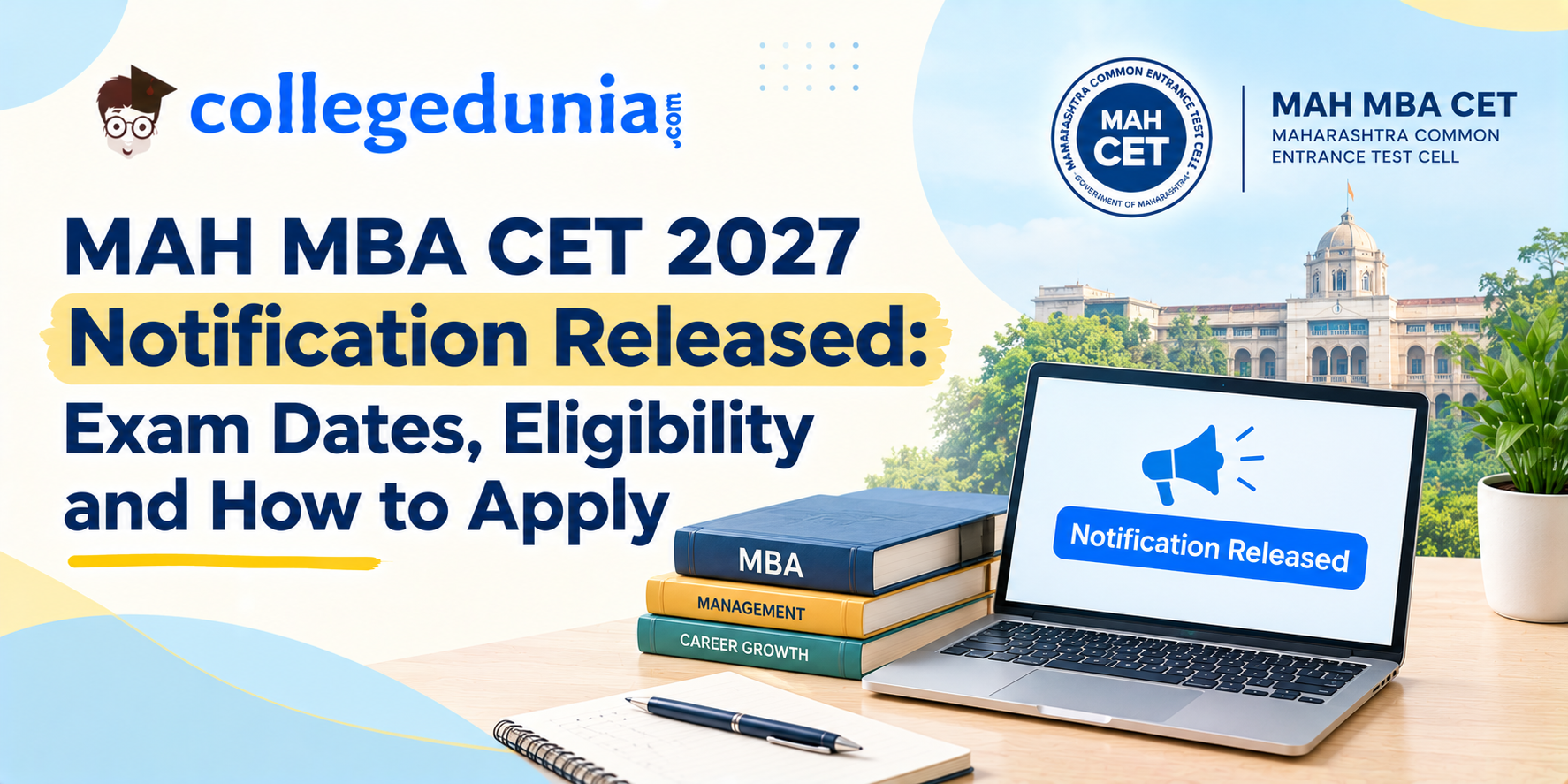 MAH MBA CET 2027 Notification Released: Exam Dates, Eligibility and How to Apply