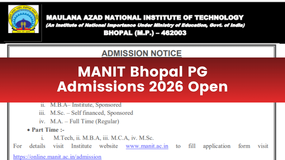 MANIT Bhopal PG Admissions 2026