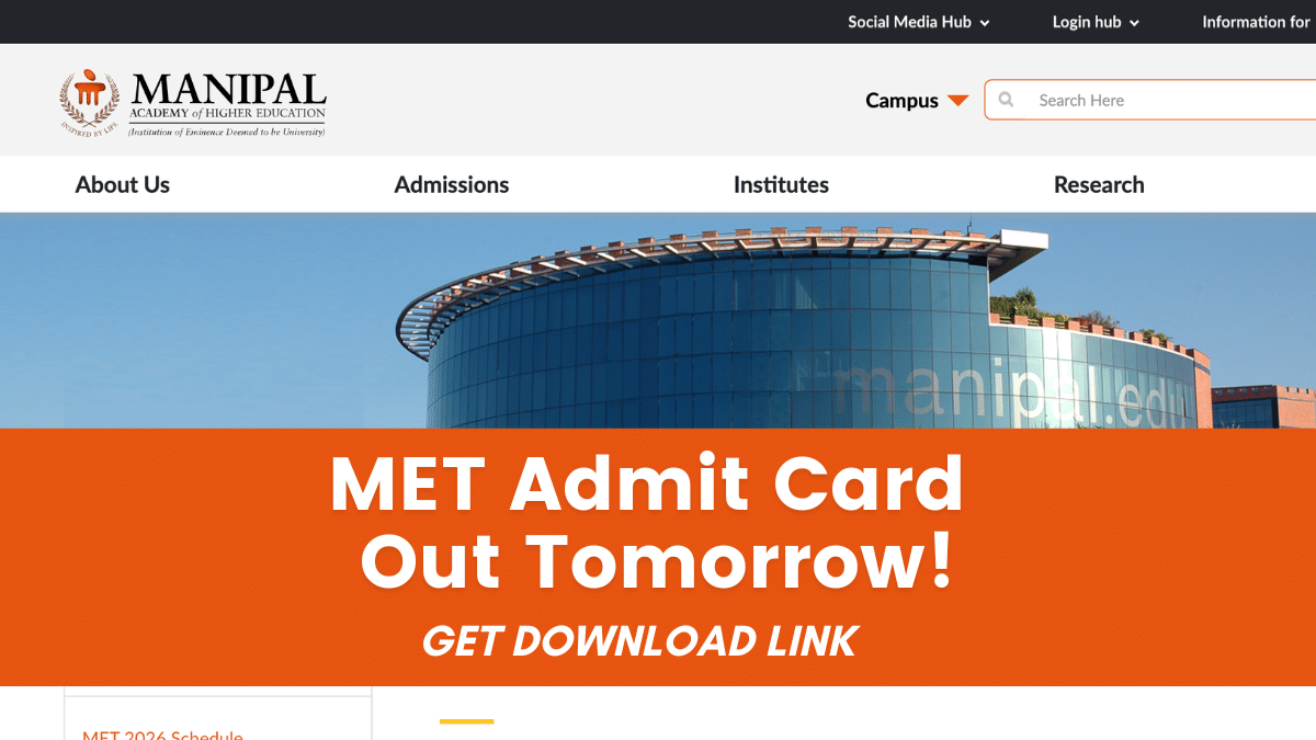 MET 2026 Admit Card Out Tomorrow