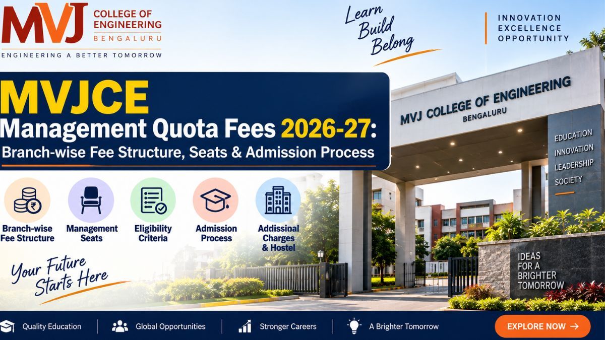 MVJCE Management Quota Fees 2026-27: Branch-wise Fee Structure, Seats & Admission Process