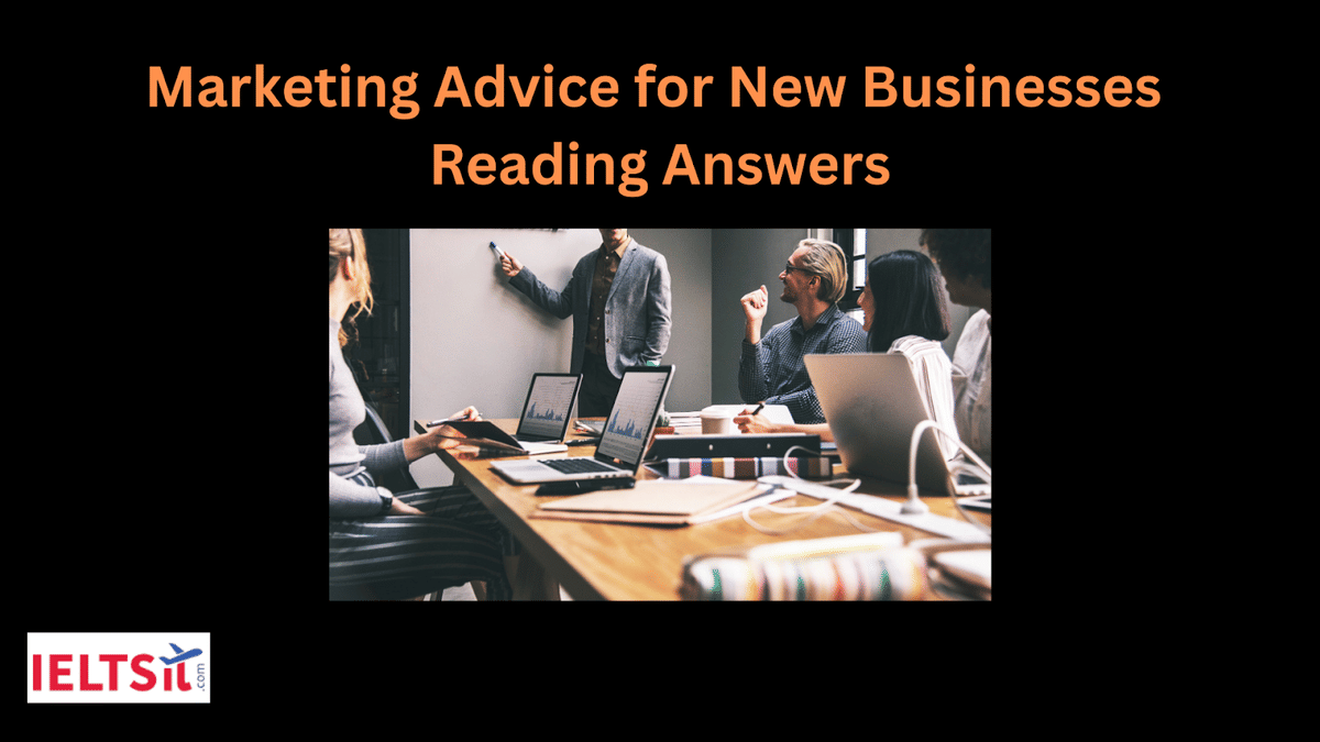 Marketing Advice for New Businesses Reading Answers