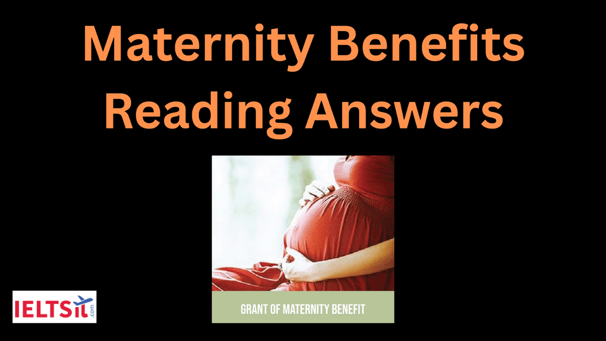 Maternity Benefits Reading Answers