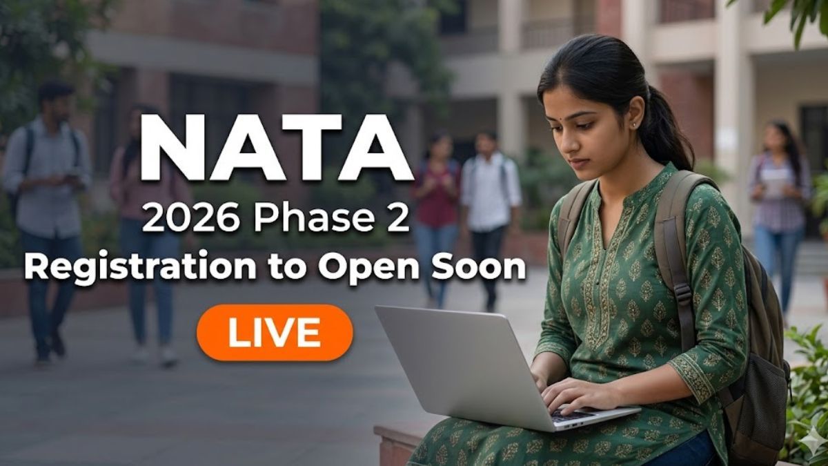NATA 2026 Phase 2 Registration to Open From June 23 Exam on August 7 and 8