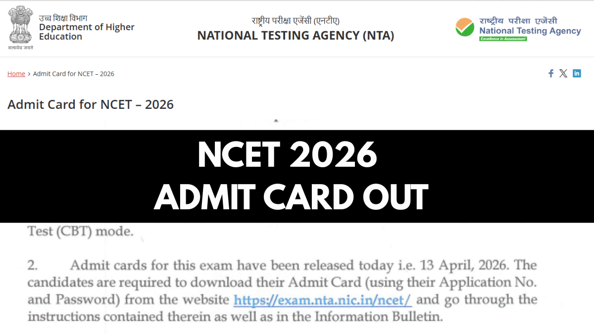 NCET 2026 Admit Card Out