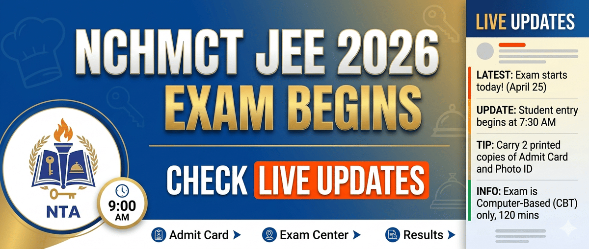 NCHMCT JEE 2026 Exam Live Updates