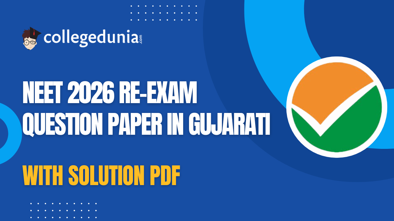 NEET Re Exam 2026 Question Paper 21 June with Answer Key and Solutions in Gujarati