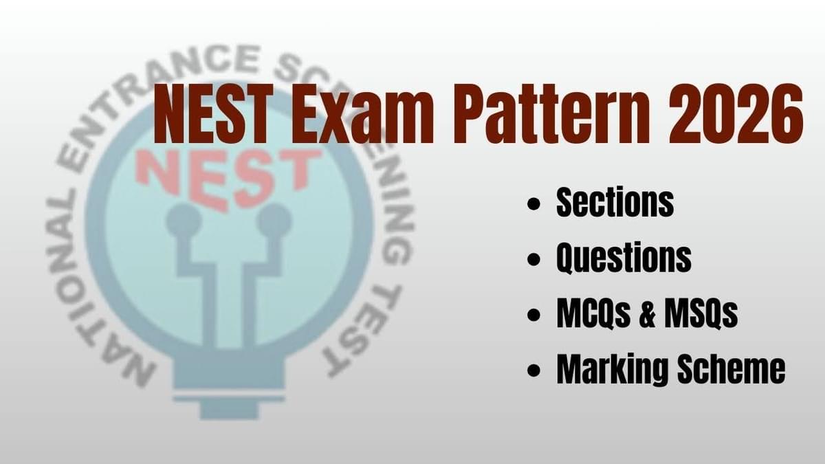 NEST 2026 Exam Pattern