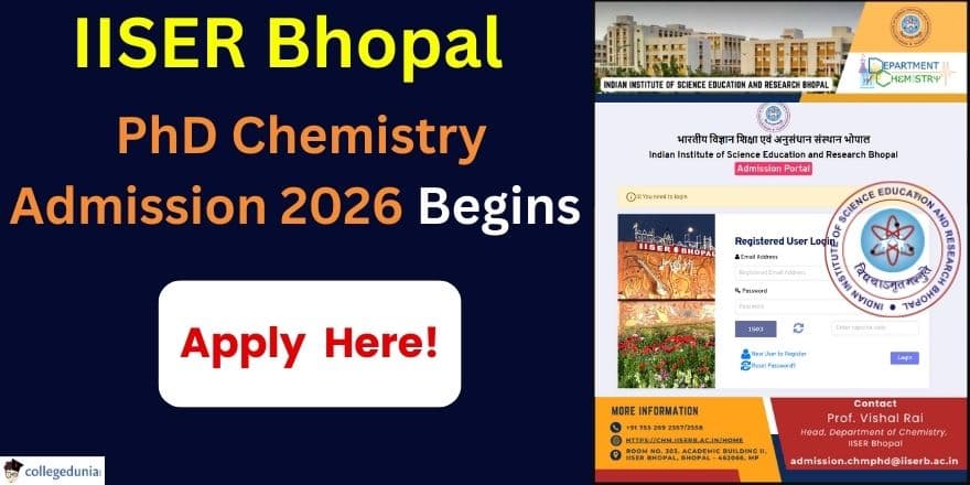 IISER Bhopal PhD Chemistry Admission 2026 Begins