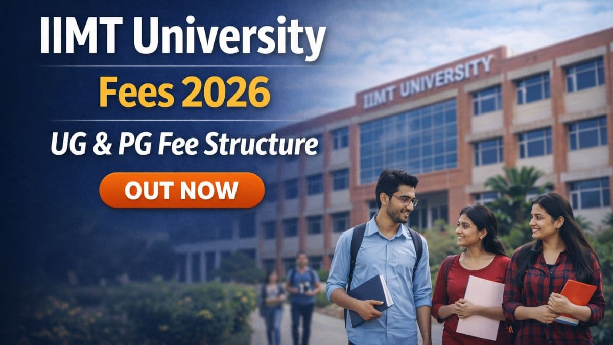 IIMT University Meerut Fee Structure 2026 Out