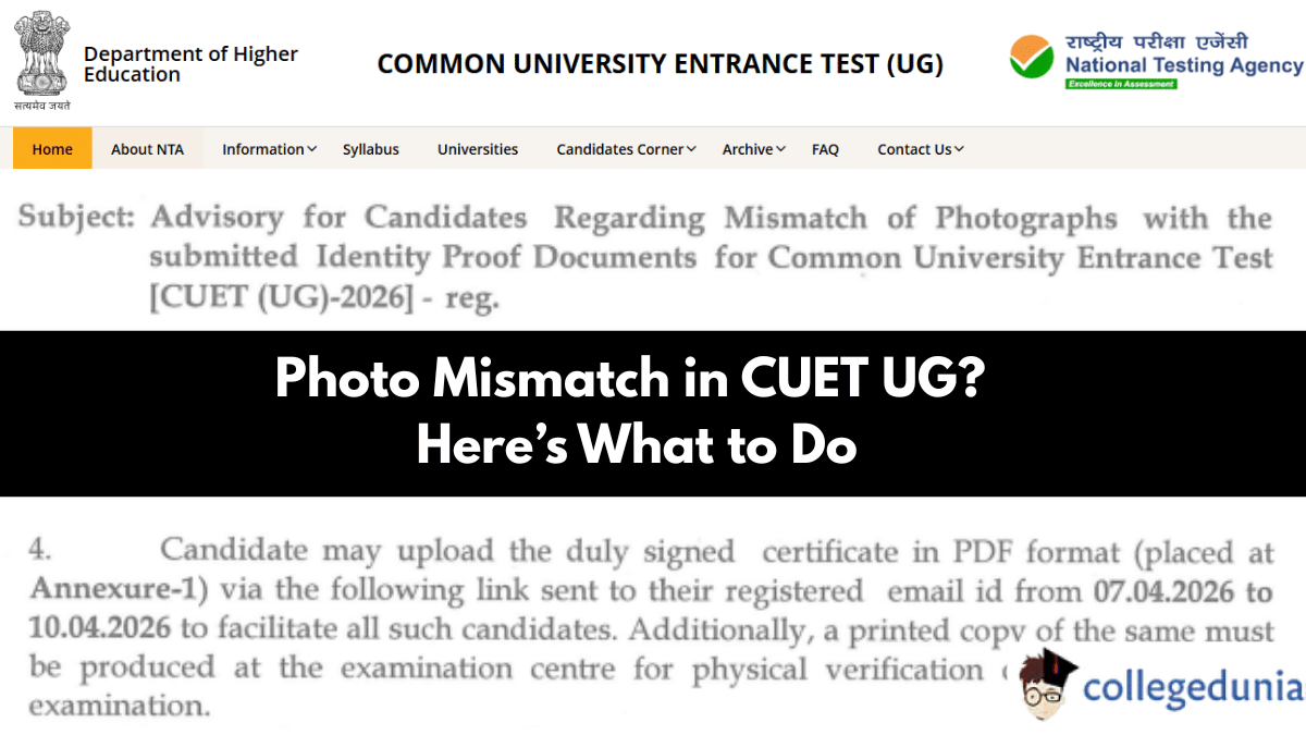 CUET UG 2026 Photo Mismatch Advisory Issued