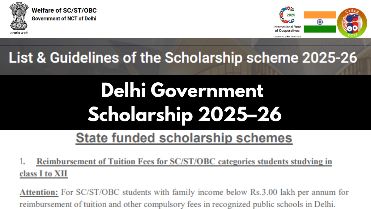 Delhi Govt Scholarship 2025&ndash;26