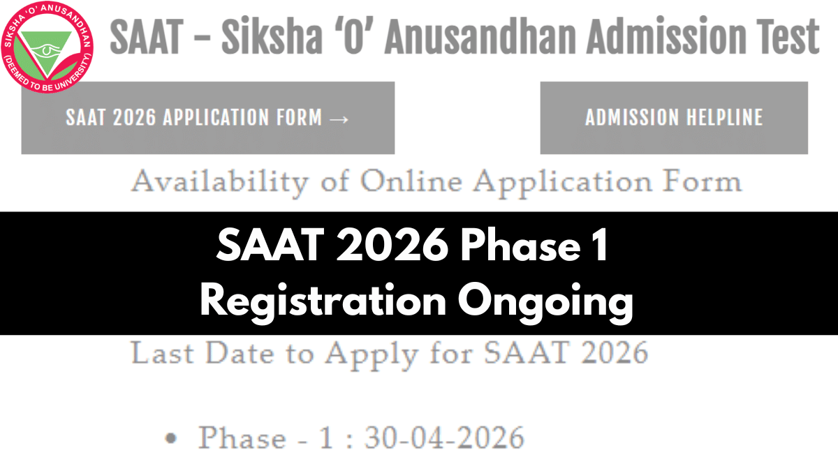 SAAT 2026 Phase 1 Registration Ongoing