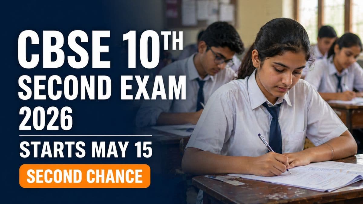 CBSE Class 10 Second Board Exams Begin May 15