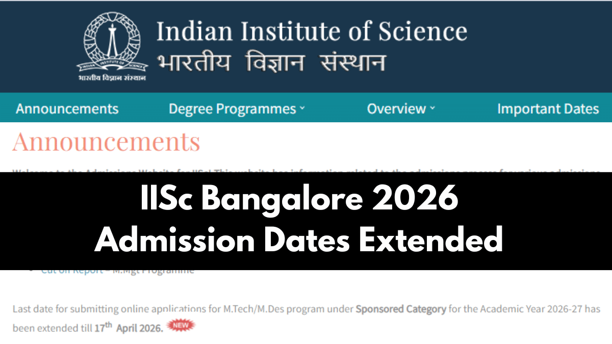 IISc Bangalore Extends Deadline for Sponsored Programmes