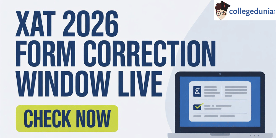 XAT 2026 Application Form Correction Window Open