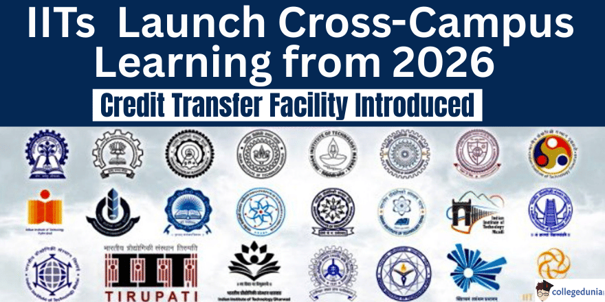 IIT Students Get Cross-Campus Study Option from 2026