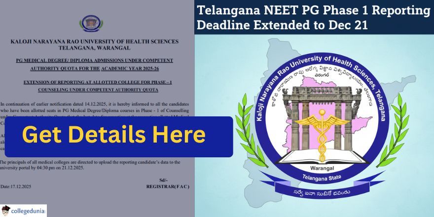 Telangana NEET PG Phase 1 Reporting Deadline extended
