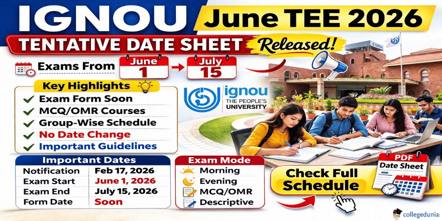  IGNOU June TEE 2026 Tentative Date Sheet Released