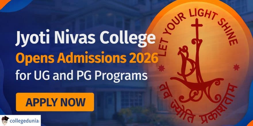 Jyoti Nivas College Opens Admissions 2026 for UG and PG Programs