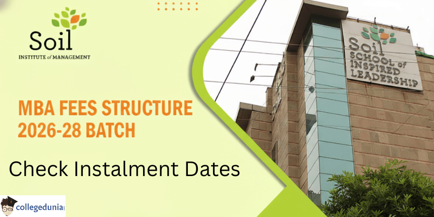SOIL Announces MBA Fee Structure for 2026&ndash;28 Batch