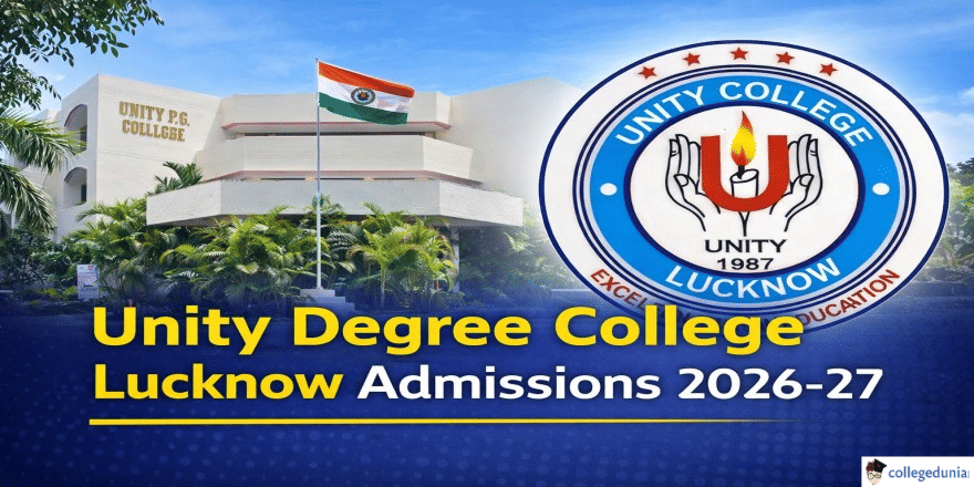 Unity Degree College Lucknow Begins Admission 2026