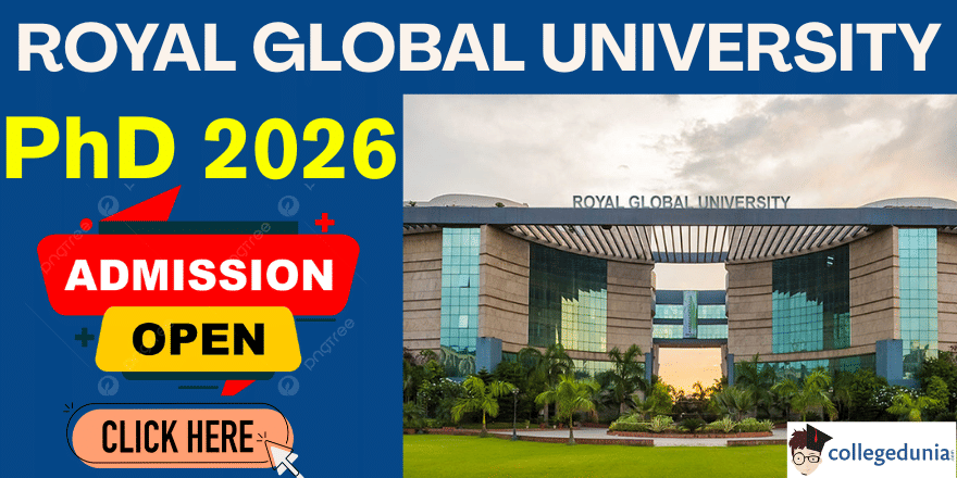 Royal Global University PhD Admission 2026 Begins