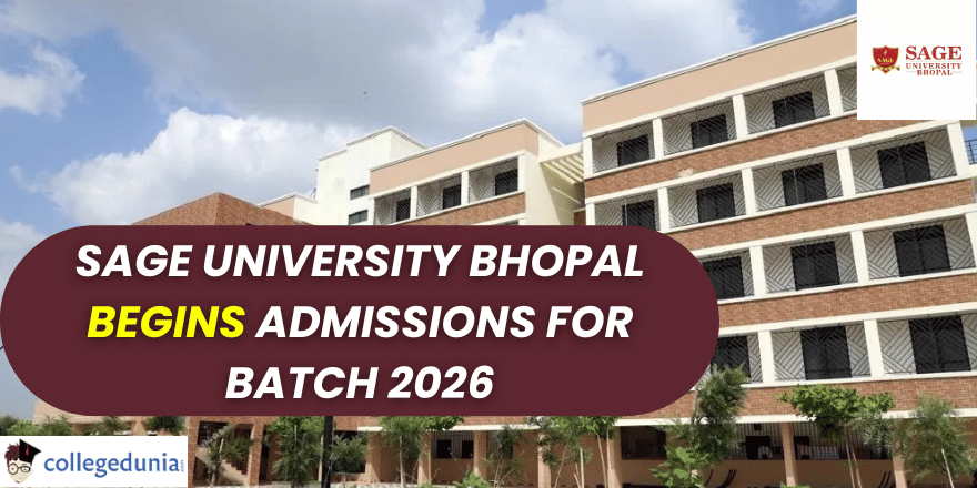 SAGE University Bhopal Begins Admissions for Batch 2026