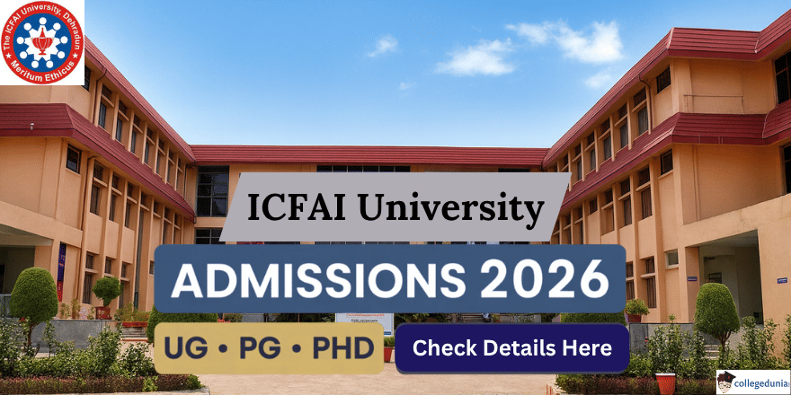  ICFAI University Dehradun Begins Admissions for Session 2026