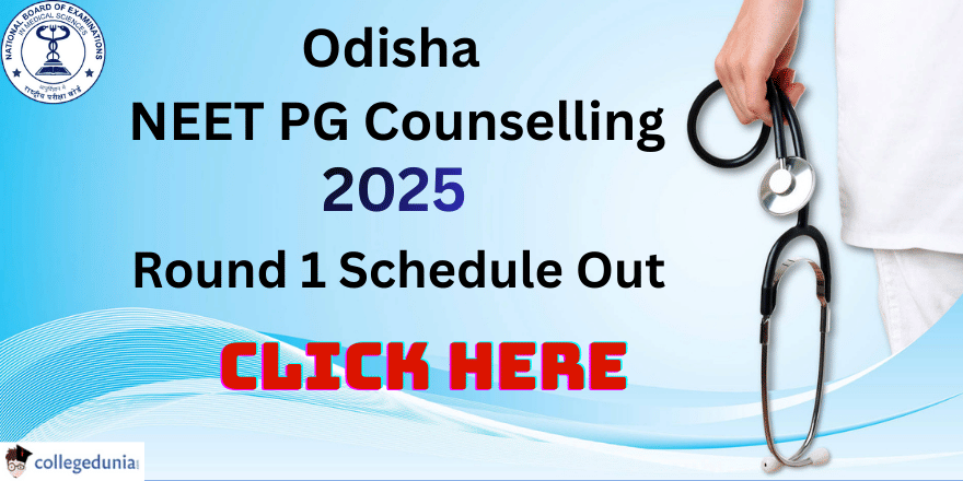 Odisha NEET PG Counselling 2025 Round 1 Schedule Announced
