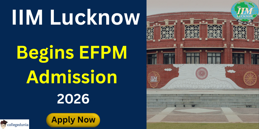 IIM Lucknow Begins EFPM Admission 2026