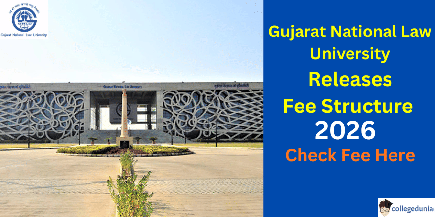GNLU Releases Fee Structure 2026
