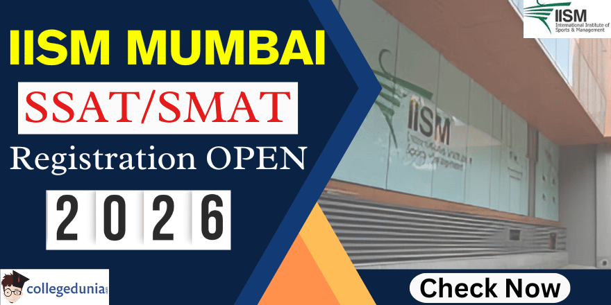 IISM Mumbai Begins SSAT & SMAT 2026 Registrations