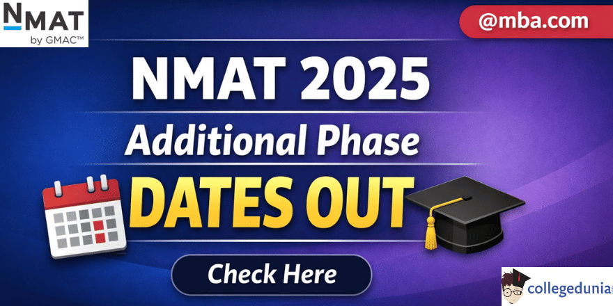 NMAT 2025 Additional Phase Exam Dates Out