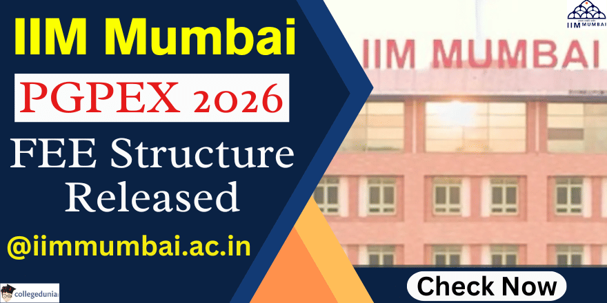IIM Mumbai Releases PGPEX Fee Structure 2026