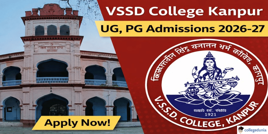 VSSD College Kanpur Begins UG PG Admission For Session 2026