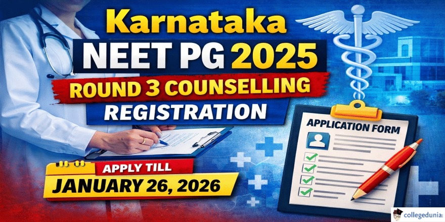 Karnataka NEET PG 2025 Round 3 Counselling Registration Begins