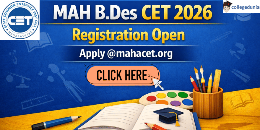 MAH B.Design CET 2026 Registration Begins