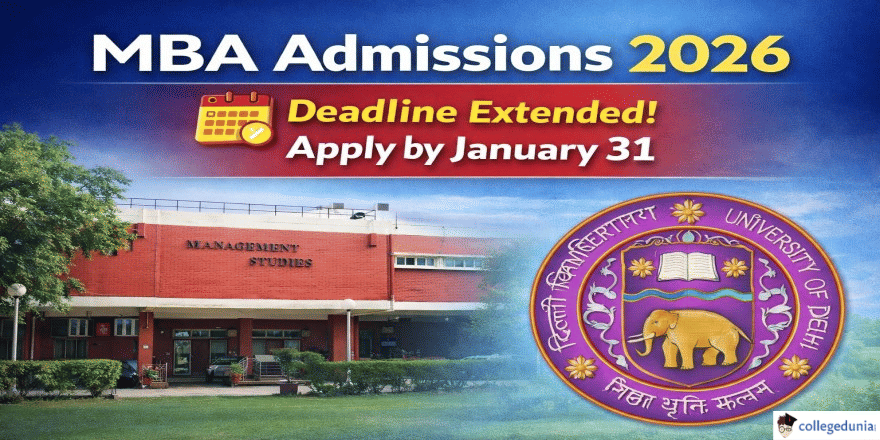 Delhi School of Economics MBA Admission 2026 Deadline Extended to January 31