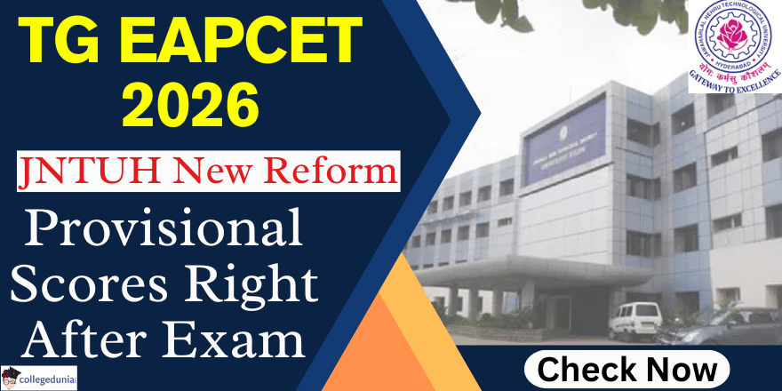 TG EAPCET 2026 to Show Instant Provisional Scores After Exam