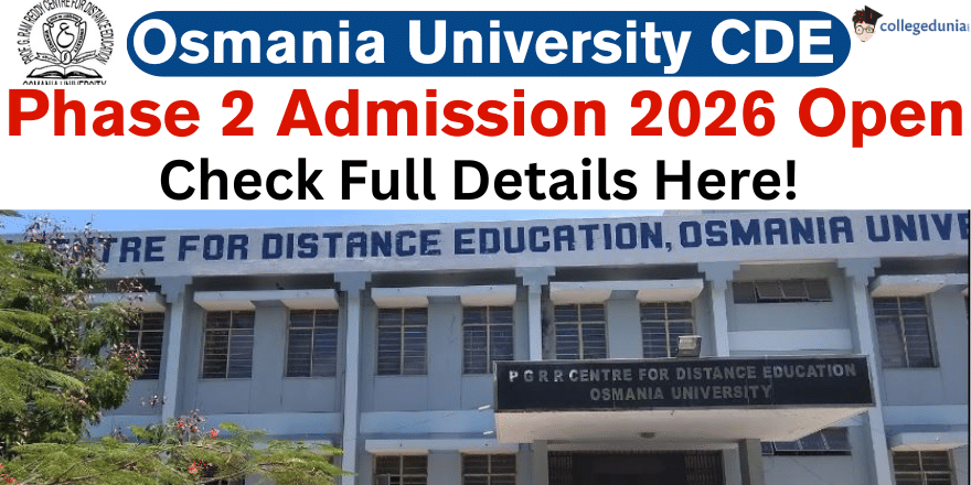Osmania University CDE Phase II Admission 2026 Open