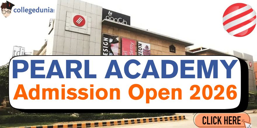 Pearl Academy Phase 2 Admissions 2026 Open