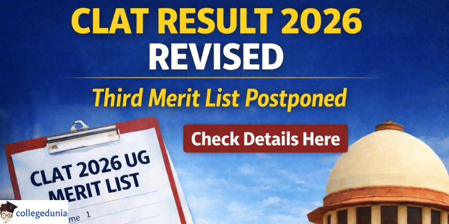 CLAT Result 2026 to Be Revised After Allahabad High Court Order; Third Merit List Postponed