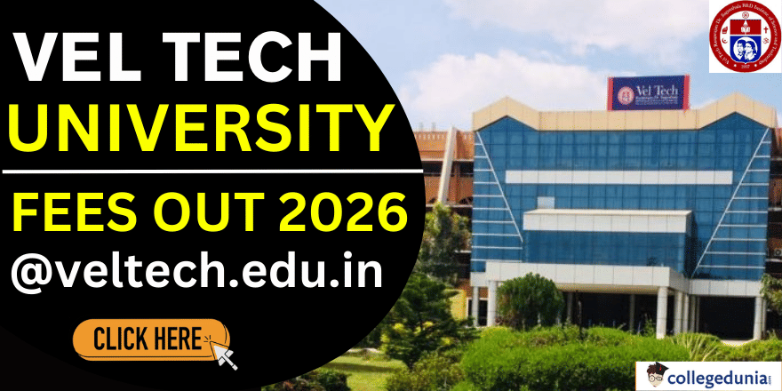 Vel Tech University Fee Structure 2026 Released 