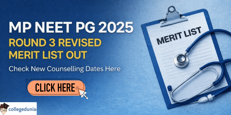 MP NEET PG 2025 Round 3 Revised Merit List Out