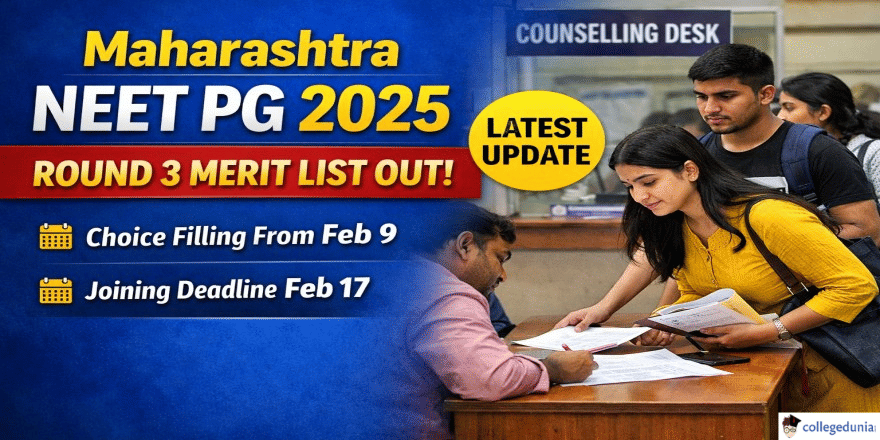 Maharashtra NEET PG 2025 Round 3 Merit List Released