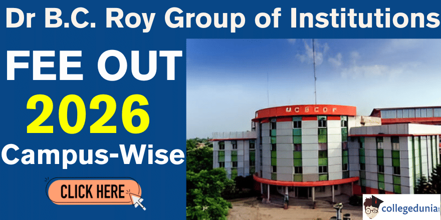  Dr B. C. Roy Group of Institutions Fee Structure 2026 Out 