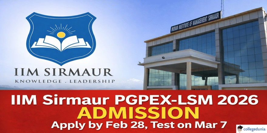 IIM Sirmaur PGPEX LSM Admission 2026 Revised Schedule Announced